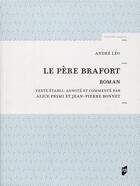Couverture du livre « Le père Brafort » de Alice Primi et Jean-Pierre Bonnet et Leo Andre aux éditions Pu De Rennes