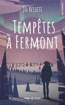 Couverture du livre « Tempêtes à Fermont » de Jo Bessett aux éditions Hugo Poche