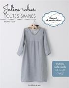 Couverture du livre « Jolies robes toutes simples » de Machiko Kayaki aux éditions De Saxe