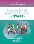 Couverture du livre « Êtes-vous fait pour des études de STAPS ? » de Jean-Baptiste Guegan aux éditions Studyrama