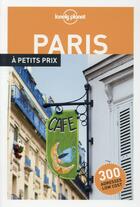 Couverture du livre « Paris à petits prix (2e édition) » de Aurelie Blondel aux éditions Lonely Planet France