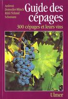 Couverture du livre « Guide Des Cepages » de Ambrosi/Dettweiler-M aux éditions Eugen Ulmer