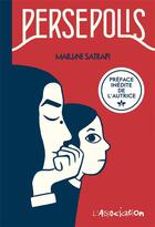 Couverture du livre « Persépolis : Intégrale » de Marjane Satrapi aux éditions L'association