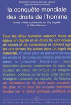 Couverture du livre « La conquête mondiale des droits de l'homme ; présentation des textes fondamentaux » de Lagelee Guy aux éditions Cherche Midi