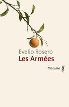 Couverture du livre « Les armées » de Evelio Rosero aux éditions Metailie