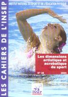 Couverture du livre « Les dimensions artistique et acrobatique du sport » de Robin aux éditions Insep
