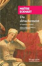 Couverture du livre « Du détachement » de Johannes Eckhart aux éditions Rivages