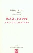 Couverture du livre « Marcel schwob » de Christian Berg aux éditions Champ Vallon