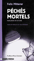 Couverture du livre « Péchés Mortels » de Felix Mitterer aux éditions Agone