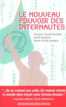 Couverture du livre « Le nouveau pouvoir des internautes » de Marie-Estelle Carrasco et Cecile Hussherr aux éditions Timee