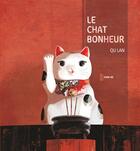 Couverture du livre « Le chat bonheur » de Lan Qu aux éditions Chan-ok