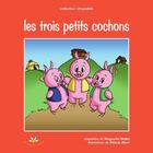 Couverture du livre « Les trois petits cochons » de Maillet M Albert M aux éditions Bouton D'or