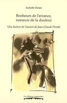 Couverture du livre « Bonheurs de l'errance, rumeurs de la douleur » de Isabelle Dotan aux éditions Editions Namuroises