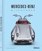 Couverture du livre « Mercedes-Benz milestones » de Michael Kockritz aux éditions Teneues Verlag