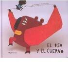 Couverture du livre « El oso y el cuervo » de Monika Klose et Dalob aux éditions Oqo