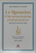 Couverture du livre « Ramadan et les vertus du jeûne » de Abu Hamid Al-Ghazali aux éditions Albouraq