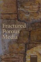Couverture du livre « Fractured Porous Media » de Mourzenko Valeri V aux éditions Oup Oxford
