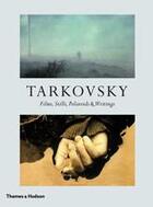 Couverture du livre « Tarkovsky: films, stills, polaroids & writings (compact edition) » de Tarkovsky Andrey aux éditions Thames & Hudson