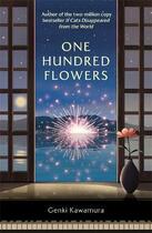 Couverture du livre « ONE HUNDRED FLOWERS » de Genki Kawamura aux éditions Bonnier Books