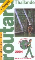 Couverture du livre « Guide Du Routard (édition 2004) » de Philippe Gloaguen aux éditions Hachette Tourisme