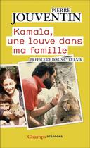 Couverture du livre « Kamala, une louve dans ma famille » de Pierre Jouventin aux éditions Flammarion