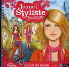 Couverture du livre « JEUNE STYLISTE ; jeune styliste t.1 ; basique » de Catherine Pouligny et Pascale D' Andon aux éditions Nathan