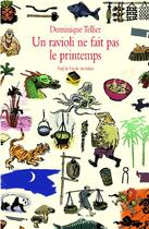 Couverture du livre « Un ravioli ne fait pas le printemps » de Dominique Tellier aux éditions Ecole Des Loisirs