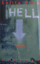 Couverture du livre « Hell » de Lolita Pille aux éditions Grasset