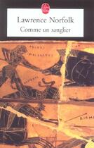 Couverture du livre « Comme un sanglier » de Norfolk-L aux éditions Le Livre De Poche