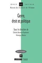 Couverture du livre « DROIT & SOCIETE ; genre, droit et politique : tome 61 » de Charles Bosvieux-Onyekwelu et Veronique Mottier aux éditions Lgdj