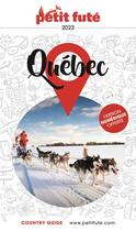Couverture du livre « Quebec 2023 petit fute » de Collectif Petit Fute aux éditions Le Petit Fute
