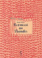 Couverture du livre « Une kermesse au paradis » de Birgit Weyhe aux éditions Cambourakis