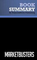 Couverture du livre « Summary: Marketbusters : Review and Analysis of Mcgrath and Macmillan's Book » de Businessnews Publish aux éditions Business Book Summaries