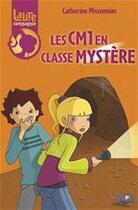 Couverture du livre « Laure et compagnie ; les CM1 en classe mystère » de Catherine Missonnier aux éditions Rageot Editeur