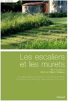 Couverture du livre « Les escaliers et les murets » de Nessmann/Perdereau aux éditions La Martiniere