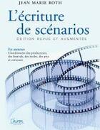 Couverture du livre « L'écriture de scénarios » de Jean-Marie Roth aux éditions Chiron