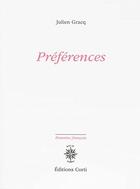 Couverture du livre « Préférences » de Julien Gracq aux éditions Corti