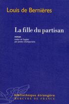 Couverture du livre « La fille du partisan » de Louis De Bernieres aux éditions Mercure De France
