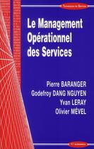 Couverture du livre « Le management opérationnel des services » de  aux éditions Economica