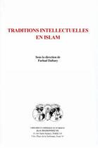 Couverture du livre « Traditions intellectuelles en Islam » de Daftary aux éditions Jean Maisonneuve