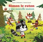 Couverture du livre « Simon le raton a une nouvelle maison » de Sophie De Mullenheim et Romain Guyard aux éditions Auzou