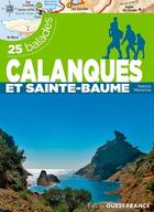 Couverture du livre « Calanques et Sainte-Beaume ; 25 balades » de Patrick Merienne aux éditions Ouest France