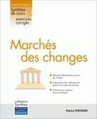 Couverture du livre « SYNTHEX ; marchés des changes » de Patrice Fontaine aux éditions Pearson