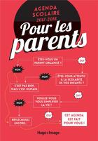 Couverture du livre « Agenda scolaire 2017-2018 pour les parents » de  aux éditions Hugo