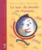 Couverture du livre « Tour du monde en chansons avec cd audio » de Major / Dubuc aux éditions Fides