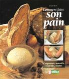 Couverture du livre « Comment faire son pain » de Aglae Blin aux éditions Rustica