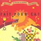 Couverture du livre « Fait pour ca » de Regis Lejonc aux éditions Rouergue