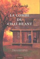 Couverture du livre « La Combe Du Chat Huant » de Lee Smith aux éditions Climats