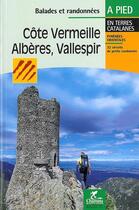 Couverture du livre « Cote vermeille alberes vallespir » de  aux éditions Chamina