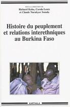Couverture du livre « Histoire du peuplement et relations interethniques au Burkina Faso » de Richard Kuba aux éditions Karthala